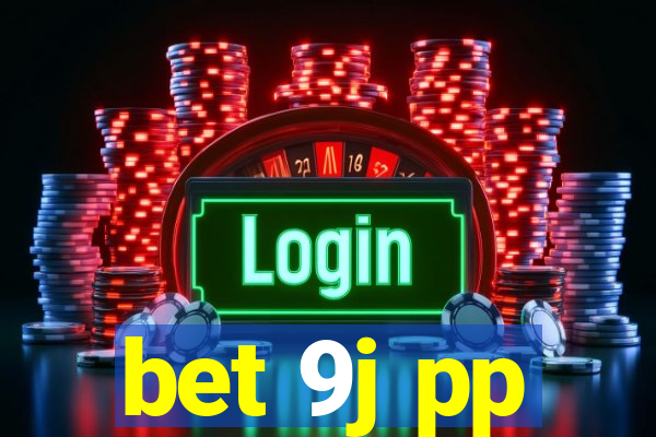 bet 9j pp